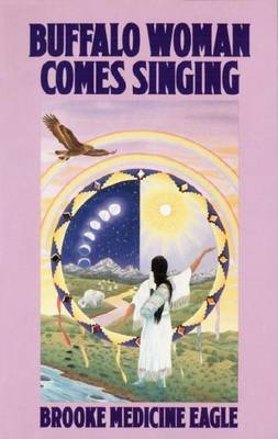 Cover of Buffalo Woman Comes Singing