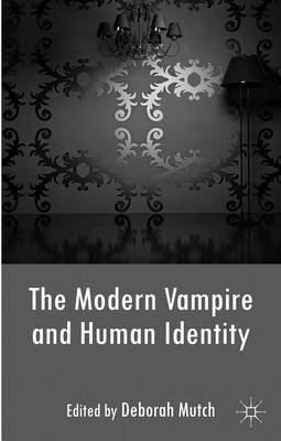 Cover of The Modern Vampire and Human Identity