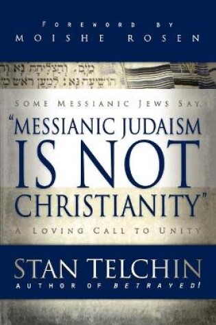 Cover of Messianic Judaism is Not Christianity