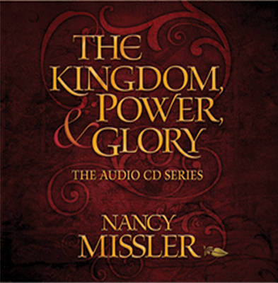 Book cover for The Kingdom, Power and Glory CD Audio