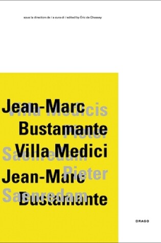 Cover of Jean-marc Bustamante, Villa Medici