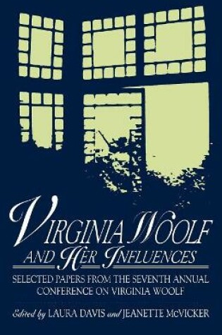 Cover of Virginia Woolf and Her Influences