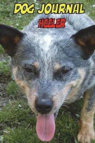 Cover of Dog Journal Heeler