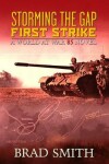 Book cover for Storming the Gap First Strike