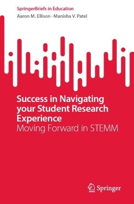 Book cover for Success in Navigating Your Student Research Experience