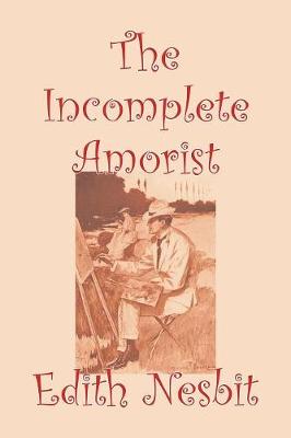 Book cover for The Incomplete Amorist
