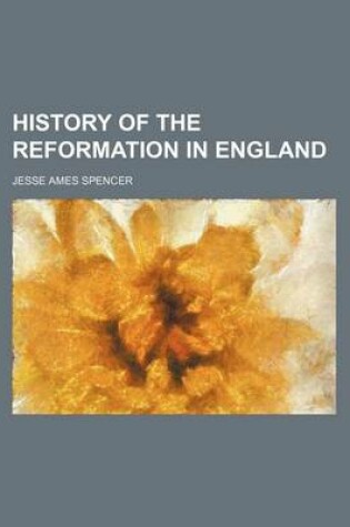 Cover of History of the Reformation in England
