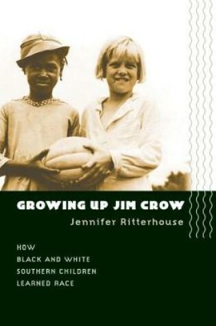 Cover of Growing Up Jim Crow