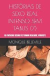 Book cover for Histórias de Sexo Real Intenso, Sem Tabus (7)