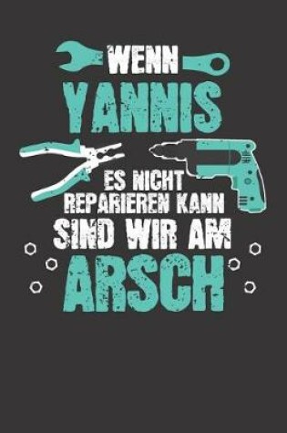 Cover of Wenn YANNIS es nicht reparieren kann