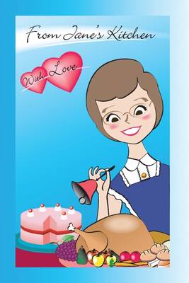 Book cover for From Jane's Kitchen with Love