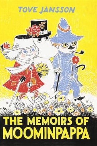 Cover of The Memoirs Of Moominpappa