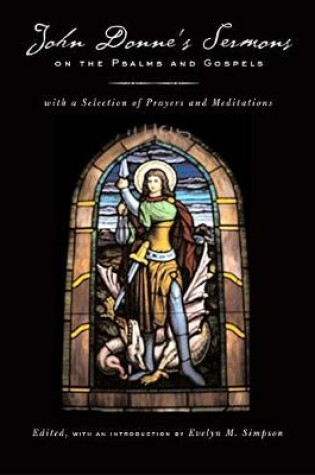 Cover of John Donne's Sermons on the Psalms and Gospels