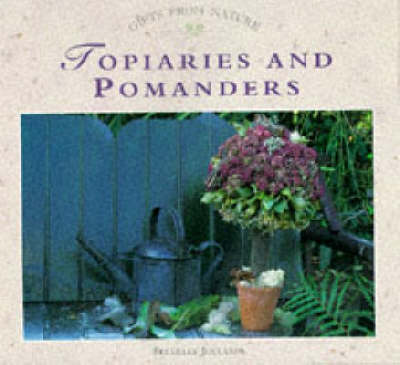 Cover of Topiaries and Pomanders