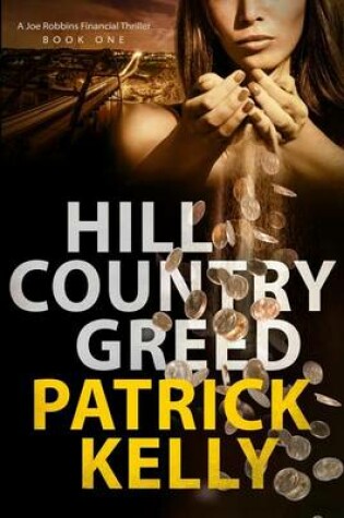 Cover of Hill Country Greed