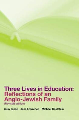 Cover of Three Lives in Education