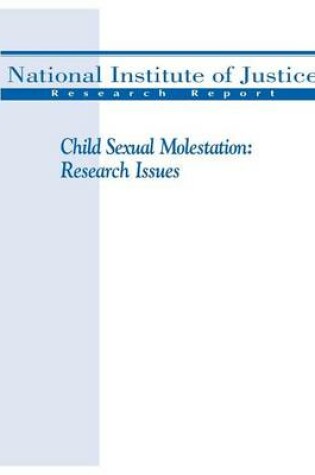 Cover of Child Sexual Molestation - Research Issues