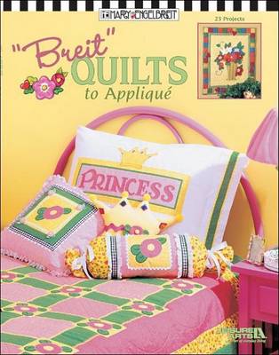 Book cover for Breit Quilts to Applique