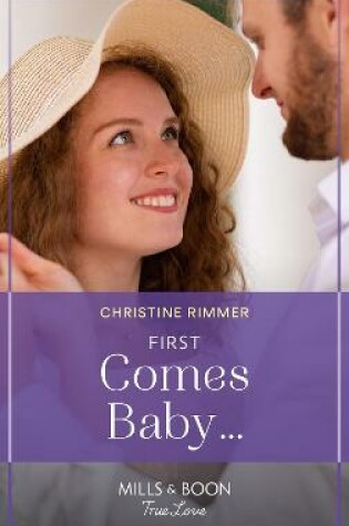 Cover of First Comes Baby…