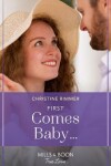 Book cover for First Comes Baby…