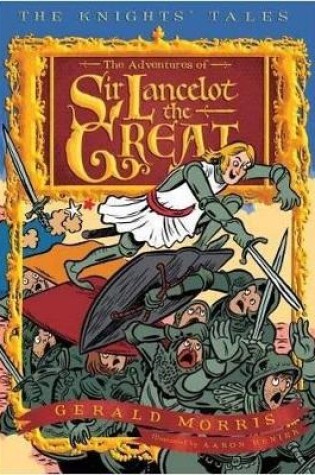 Cover of Adventures of Sir Lancelot the Great Book 1
