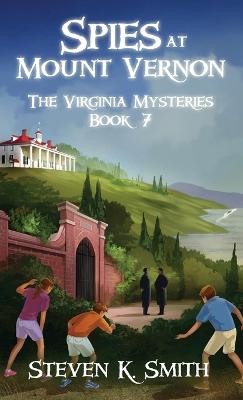 Cover of Spies at Mount Vernon