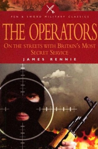 Cover of Operators: on the Streets With Britain's Most Secret Service