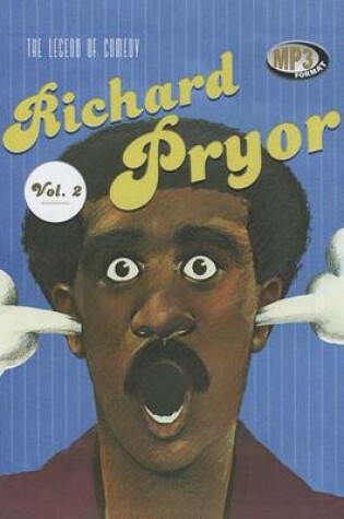 Cover of The Legend of Comedy: Richard Pryor, Volume 2