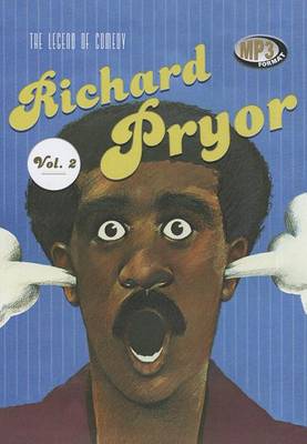 Book cover for The Legend of Comedy: Richard Pryor, Volume 2