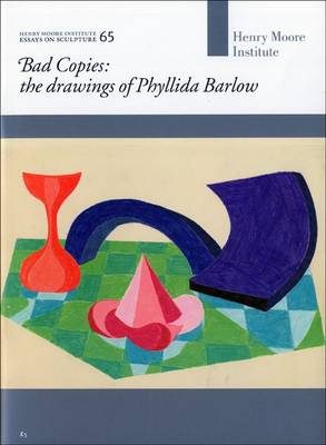 Cover of Bad Copies: The Drawings of Phyllida Barlow