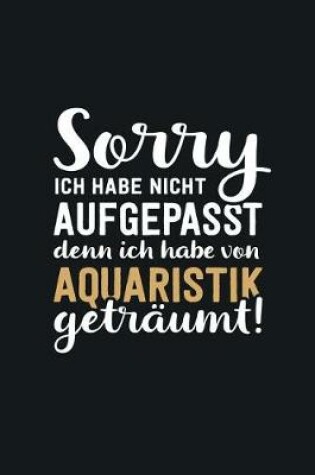 Cover of Ich habe vom Aquaristik getraumt