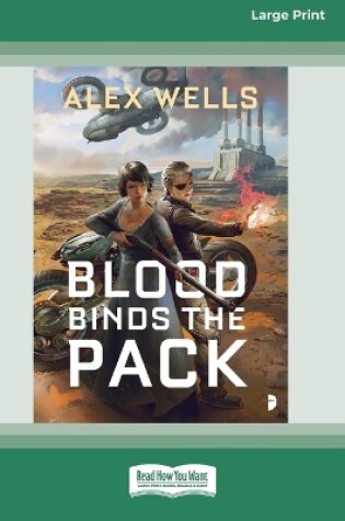 Cover of Blood Binds the Pack [Large Print 16 Pt Edition]