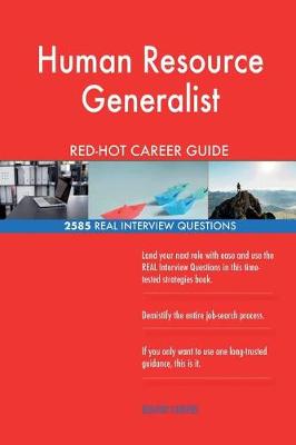 Book cover for Human Resource Generalist RED-HOT Career Guide; 2585 REAL Interview Questions