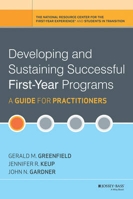 Book cover for Developing and Sustaining Successful First-Year Programs