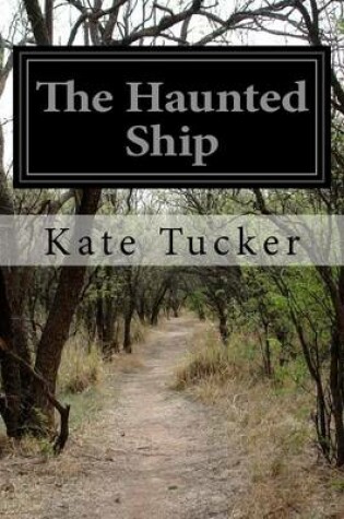 Cover of The Haunted Ship