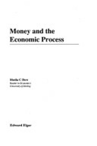 Cover of MONEY AND THE ECONOMIC PROCESS