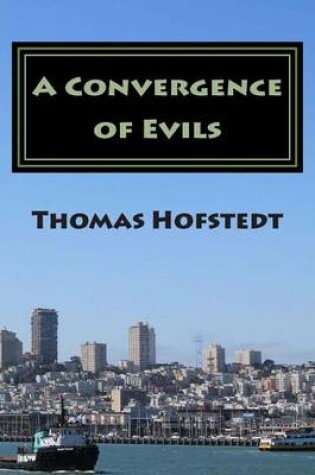 Cover of A Convergence of Evils