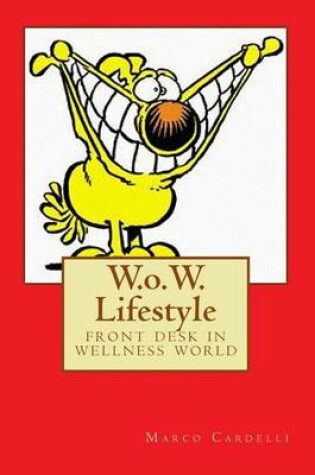 Cover of W.o.W. Lifestyle