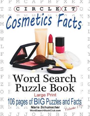 Book cover for Circle It, Cosmetics Facts, Word Search, Puzzle Book