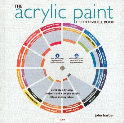 Book cover for The Acrylic Paint Colour Wheel Book