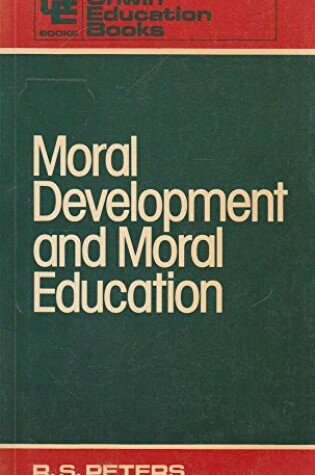 Cover of Moral Development and Moral Education