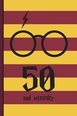 Book cover for 50 and Wizardry