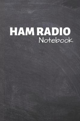 Book cover for Ham Radio Notebook