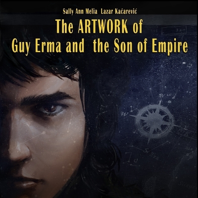 Book cover for The Artwork of Guy Erma and the Son of Empire