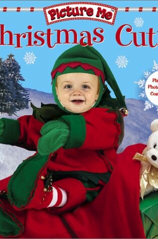 Cover of Picture Me Christmas Cutie