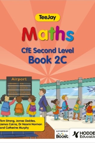 Cover of TeeJay Maths CfE Second Level Book 2C Second Edition