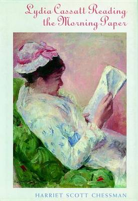 Book cover for Lydia Cassat Reading the Morning Paper