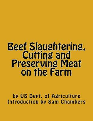Cover of Beef Slaughtering, Cutting and Preserving Meat on the Farm