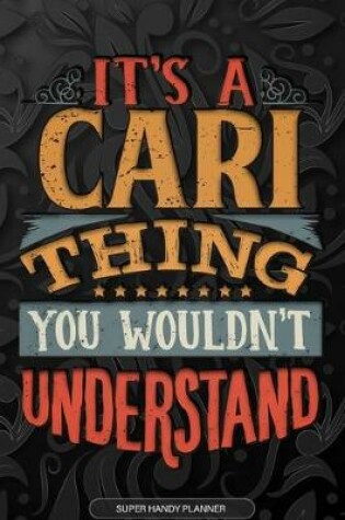 Cover of It's A Cari Thing You Wouldn't Understand