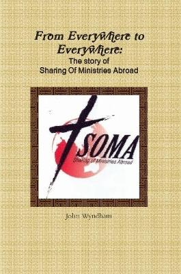 Book cover for From Everywhere to Everywhere: The story of Sharing of Ministries Abroad